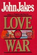 Love and War by John Jakes