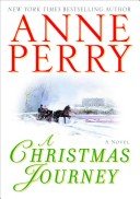 A Christmas Journey by Anne Perry