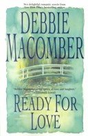 Ready For Love by Debbie Macomber