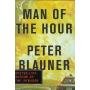 Man of the Hour by Peter Blauner