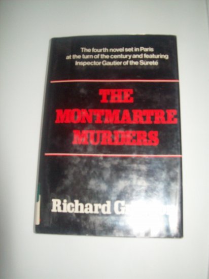 The Montmartre Murders: A Novel by Richard Grayson