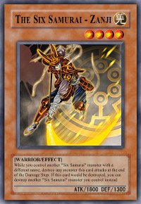 The Six Samurai - Zanji (For use in Yugioh Online 2 ONLY)