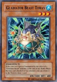 Gladiator Beast Torax (For use in Yugioh Online 2 ONLY)