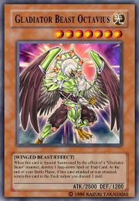 Gladiator Beast Octavius (For use in Yugioh Online 2 ONLY)