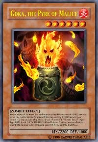 Goka, the Pyre of Malice (For use in Yugioh Online 2 ONLY)