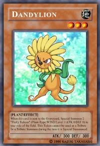 Dandylion (For use in Yugioh Online 2 ONLY)