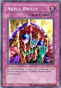 Skill Drain (For use in Yugioh Online 2 ONLY)
