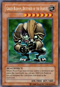 Green Baboon, Defender of the Forrest (For use in Yugioh Online 2 ONLY)