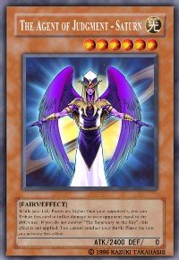 The Agent of Judgement - Saturn (For use in Yugioh Online 2 ONLY)