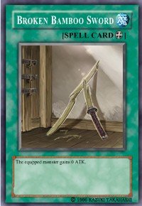 Broken Bamboo Sword (For use in Yugioh Online 2 ONLY)