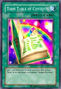 Toon Table of Contents (For use in Yugioh Online 2 ONLY)