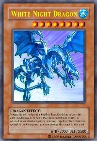 White Night Dragon (For use in Yugioh Online 2 ONLY)