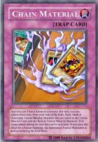 Chain Material (For use in Yugioh Online 2 ONLY)