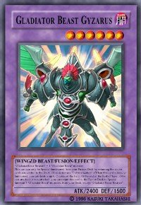 Gladiator Beast Gyzarus (For use in Yugioh Online 2 ONLY)