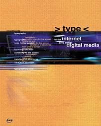 Type for the Internet and Other Digital Media New Book Graphics & Design