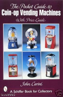 Pocket Guide to Coin-Op Vending Machines New Book Hobbies Crafts