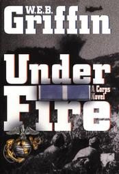 Under Fire by W. E. B. Griffin Korean War HB DJ Military Action Adventure Book