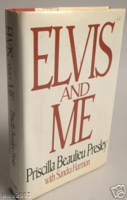 Elvis and Me by Priscilla Beaulieu Presley Vintage Book