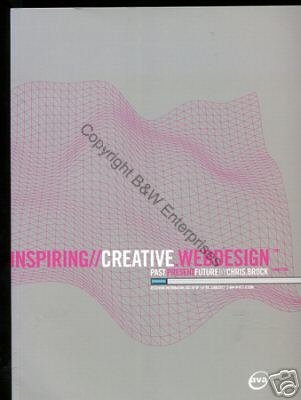Inspiring//Creative.Webdesign by Chris Brock 1st First Edition Book