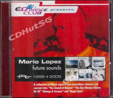 Mario Lopez FUTURE SOUNDS 99-05 Hits CD Album SEALED