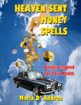 Heaven Sent Money Spells - Divinely Inspired for your Wealth