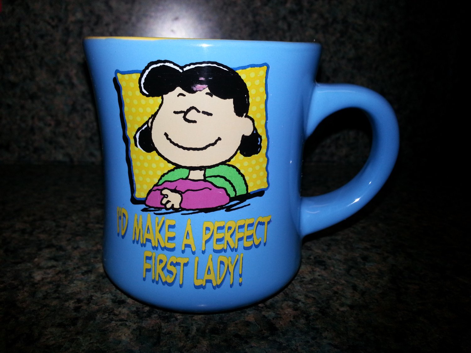 Peanuts Lucy Van Pelt Mug I D Make A Perfect First Lady