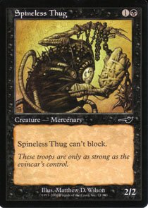 Magic the Gathering Nemesis Spineless Thug NM/Mint