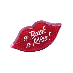 A BUCK A KISS STROBE LIGHT