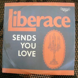 liberace sends you love / brookville 3000