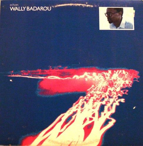 echoes / wally badarou / 90495