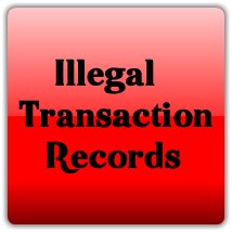 Illegal Transaction Record