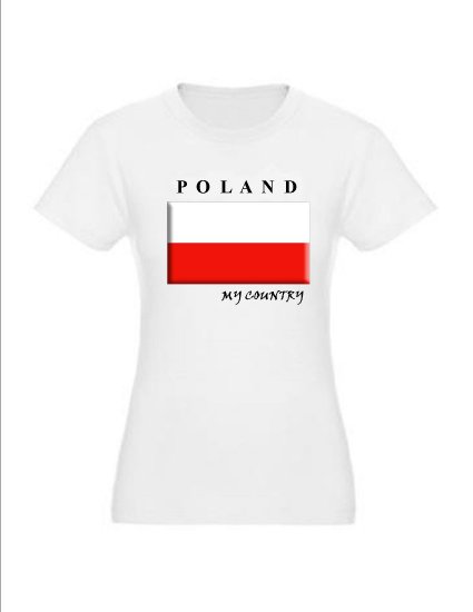 My Country Patriotic T-shirts "Poland"