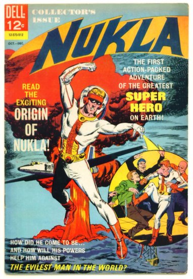 NUKLA #1 Dell Comics 1965 Superhero Atom Bomb Cover