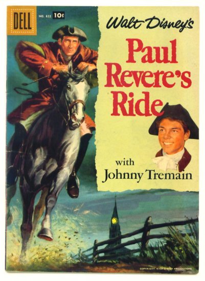 PAUL REVERE'S RIDE Dell Comics 1957 Johnny Tremain Four Color #822