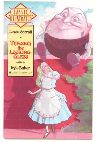 ALICE in WONDERLAND Through The Looking Glass CLASSICS ILLUSTRATED 1990
