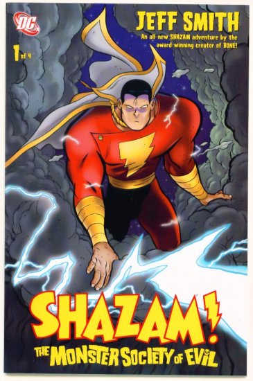 SHAZAM The MONSTER SOCIETY of EVIL #1 DC Comics 2007 Jeff Smith