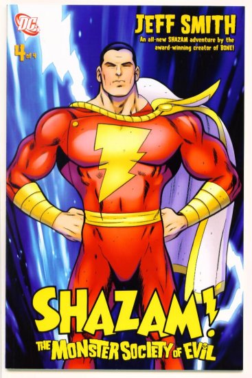 SHAZAM The MONSTER SOCIETY of EVIL #4 DC Comics 2007 Jeff Smith