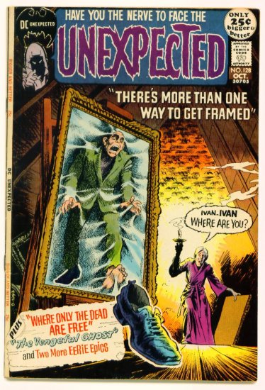The UNEXPECTED #128 DC Comics 1971 Horror 52 Page Giant