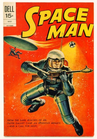 SPACE MAN #10 Dell Comics 1972