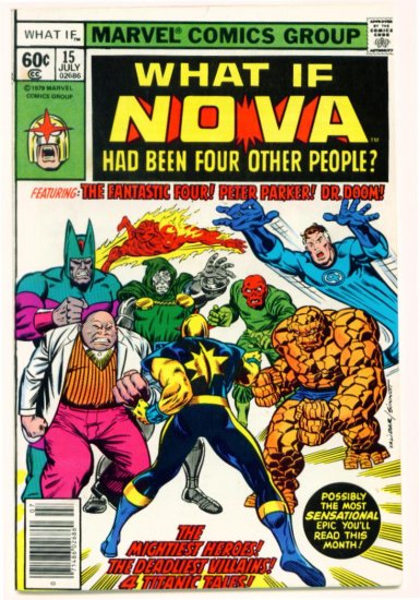 NOVA FANTASTIC FOUR WHAT IF ? #15 Marvel Comics 1979