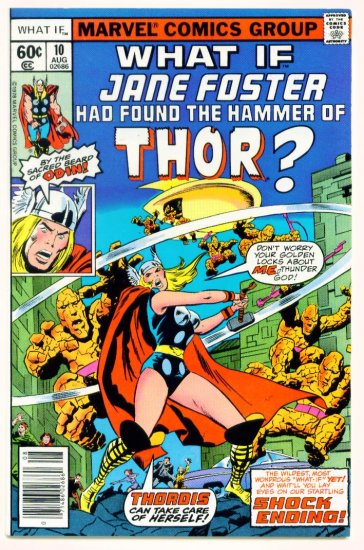 The MIGHTY THOR WHAT IF ? #10 Marvel Comics 1978