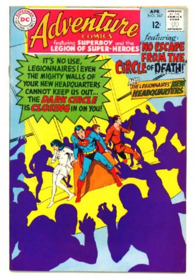 ADVENTURE COMICS #367 DC 1968 Legion of Super-Heroes