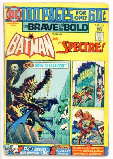 The BRAVE and the BOLD #116 DC Comics 1974 Batman Spectre 100 PAGE GIANT