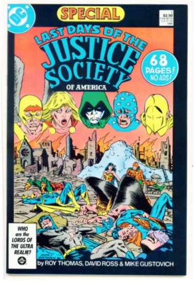 The LAST DAYS JUSTICE SOCIETY OF AMERICA #1 DC Comics 1986