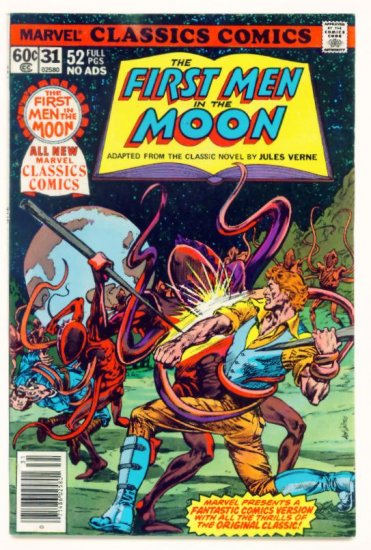 FIRST MEN in the MOON Marvel Classics Comics #31 1978 Jules Verne