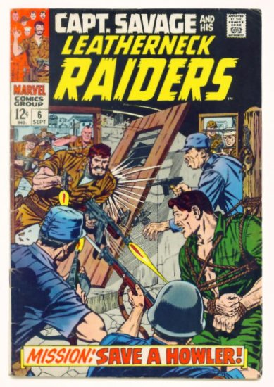 CAPTAIN SAVAGE and his LEATHERNECK RAIDERS #6 Marvel Comics 1968