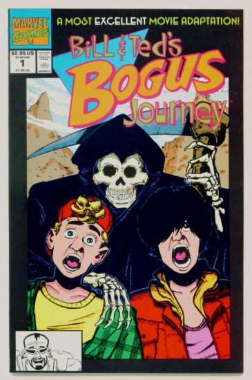 BILL AND TEDS BOGUS JOURNEY #1 Marvel Comics 1991 Movie Adaptation