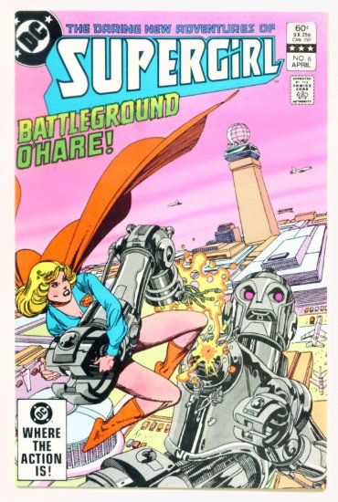 SUPERGIRL #6 DC Comics 1983 Daring New Adventures