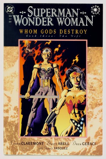 SUPERMAN WONDER WOMAN WHOM GODS DESTROY #3 DC Comics 1997