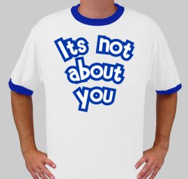 Not about you